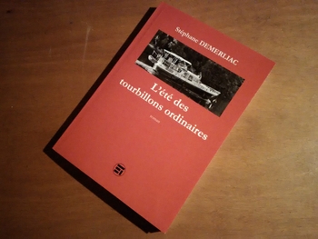 L'été des tourbillons ordinaires